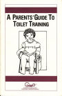 A Parents' Guide to Toilet Training