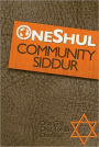 OneShul Community Siddur (Prayerbook)
