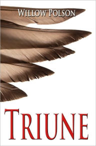 Title: Triune, Author: Willow Polson