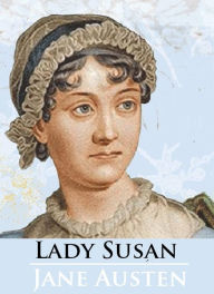 Title: Lady Susan, Author: Jane Austen