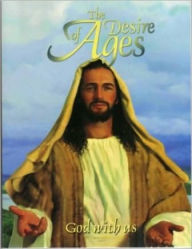 Title: The Desire of Ages, Author: Ellen G White