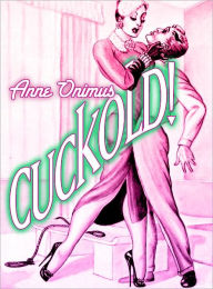 Title: Cuckold!, Author: Hugh Briss