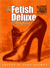 Title: The Fetish Deluxe Sampler, Author: Various Authors