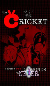 Title: The Cricket - Diamonds Are For Never (Nook Color Comic Book), Author: Jef Holbrook