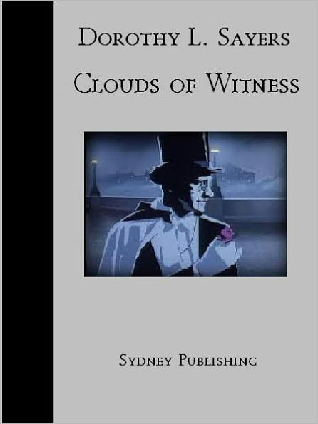 Clouds of Witness (Lord Peter Wimsey Classic)
