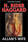 Allan's Wife by H. Rider Haggard (Allan Quatermain #3)