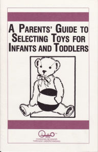 Title: A Parents' Guide to Selecting Toys for Infants and Toddlers, Author: Michael Meyerhoff