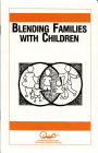 Blending Families With Children