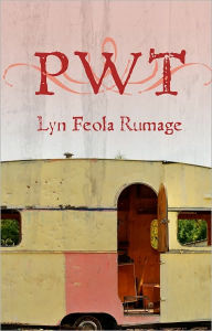 Title: PWT, Author: Lyn Feola Rumage