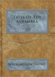 Title: Tales Of The Alhambra, Author: Washington Irving