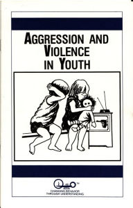 Title: Aggression and Violence in Youth, Author: Thomas Newnam