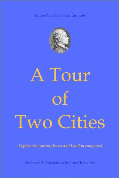 A Tour of Two Cities: 18th century London and Paris compared