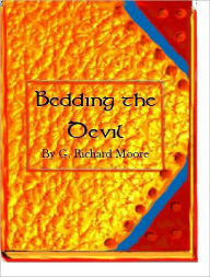 Title: Bedding the Devil, Author: G. Moore