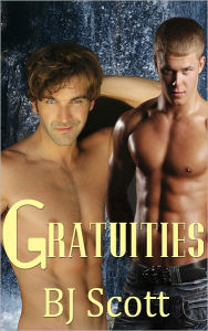 Title: Gratuities, Author: B.J. Scott (2)