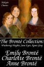 The Bronte Collection: Wuthering Heights, Jane Eyre, Agnes Grey