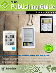 Title: ePub Publishing Guide, Author: Nicholas Pang