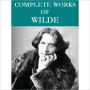 Complete Oscar Wilde Collection (95 total works)