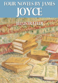 Title: 4 James Joyce Novels, Author: James Joyce