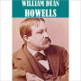 Essential William Dean Howells (15 books)
