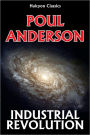 Industrial Revolution by Poul Anderson