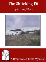 Title: Shrieking Pit, Author: Arthur Rees