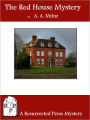 The Red House Mystery