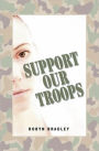 Support Our Troops - A Short Story