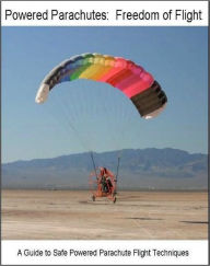 Title: Powered Parachutes - Freedom of Flight, Author: David Greer