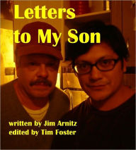 Title: Letters to My Son, Author: Arnitz