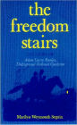 FREEDOM STAIRS The Story of Adam Lowry Rankin, Underground Railroad Conductor