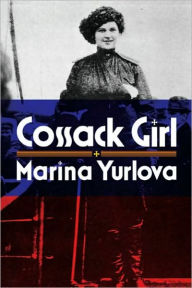 Title: Cossack Girl, Author: Marina Yurlova