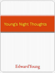 Title: Young's Night Thoughts, Author: Edward Young