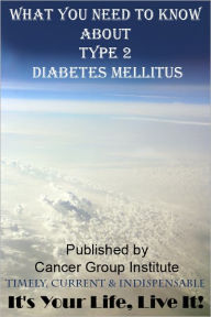 Title: What You Need To Know About Type 2 Diabetes Mellitus, Author: Michael Braham