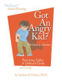 Got An Angry Kid? Parenting Spike: A Seriously Difficult Child