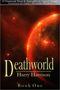 Title: Deathworld, Author: Harry Harrison