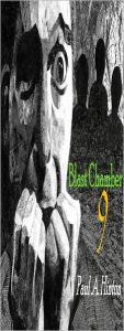 Title: Blast Chamber 9 Short Story, Author: Paul Hinton