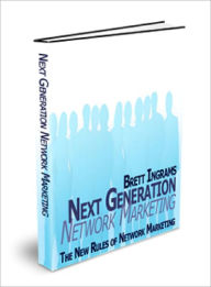 Title: Next Generation Network Marketing, Author: Lou Diamond