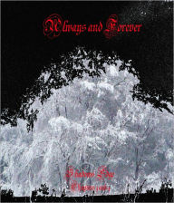 Title: Always & Forever (Shadow's Edge) Chapter 1 and 2, Author: Richard Rivera