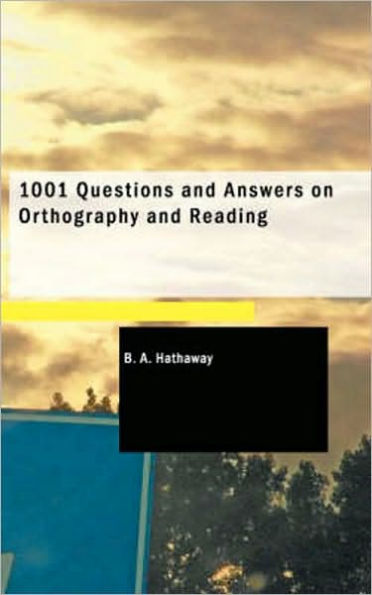 1001 Questions and Answers on Orthography and Reading