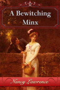 Title: A Bewitching Minx, Author: Nancy Lawrence