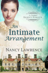 Title: An Intimate Arrangement, Author: Nancy Lawrence