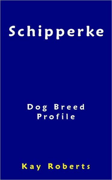 Schipperke Dog Breed Profile