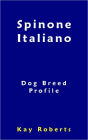Spinone Italiano Dog Breed Profile