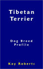 Tibetan Terrier Dog Breed Profile