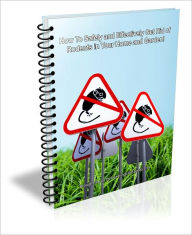 Title: How To Safely and Effectively Get Rid of Rodents in Your Home and Garden!, Author: Justin Brooks