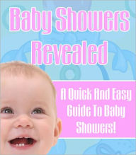 Title: A Quick And Easy Guide To Baby Showers, Author: Lou Diamond