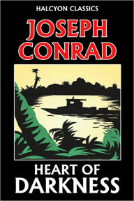 Title: Heart of Darkness by Joseph Conrad, Author: Joseph Conrad