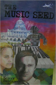 Title: The Music Seed, Author: Scott Benjamin