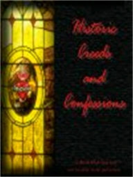 Title: Historic Creeds and Confessions, Author: Rick Brannan