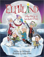 Elphland - The Story of Santa's Elves